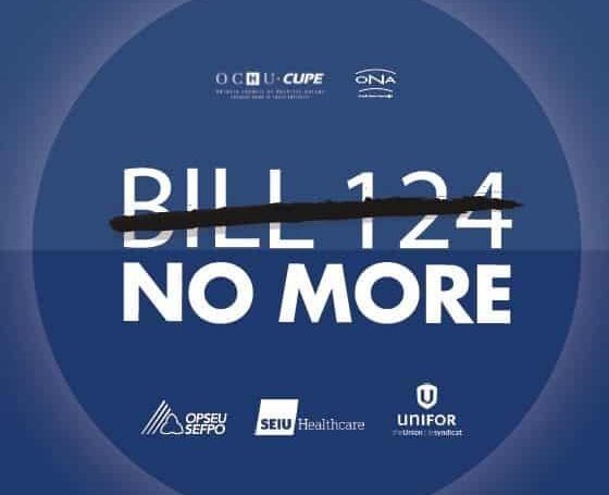 Bill 124 NO MORE!